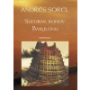 Súmrak bohov Babylonu - Andrés Sorel