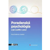 Poradenská psychológia a jej využitie v praxi - Hana Smitková