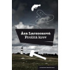 Prolitá krev - Äsa Larssonová