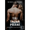 Tři tajná přání (Nikki Sloane)