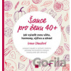 Šance pro ženu 40+ - Ivana Stenzlová