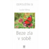 Beze zla v sobě Odpouštím si 2. vydání