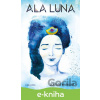 E-kniha Ala Luna - Zlatuše Marková