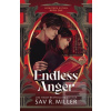 Endless Anger (Sav R. Miller)