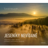 Jeseníky nevídané - Tomáš Neuwirth