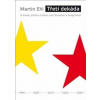 Třetí dekáda - Ehl Martin