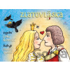 Zlatovláska - Rožnovská Lenka