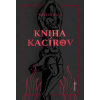 Kniha kacírov - Walter Nigg