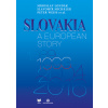 Slovakia a European Story - Londák Miroslav, Michálek Slavomír, Weiss Peter