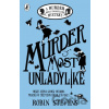 Murder Most Unladylike - Robin Stevens
