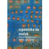 Vzpomínka na / Soutok - Anna Gažiová