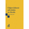 Odpovědnost advokáta za… (Jan Široký, Luboš Tichý)