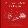 Winnie-the-Pooh: A House is Built for Eeyore