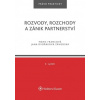 Rozvody, rozchody a zánik partnerství - 4. vydání - Marie Francová