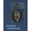 Stanislav Podhrázský a přátelé /and Friends