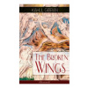 Broken Wings (Illustrated)