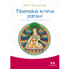 Tibetská kniha zdraví (Nida Chenagtsang)