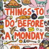 Things to Do Before a Monday - Veverka, Syd