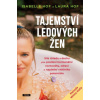 Tajemství ledových žen - Hof Isabelle Hof Laura