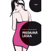 Predajná láska - Ružena Scherhauferová