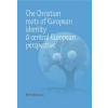 The Christian roots of European identity - Karel Sládek