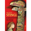 Ukradený totem - Miloslav Stingl, Josef Kremláček