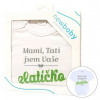 Body s potlačou New Baby mami tati som Vaše zlatíčko