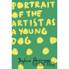 Portrait Of The Artist As A Young Dog - Dylan Thomas