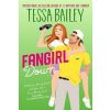 Fangirl Down - Tessa Bailey