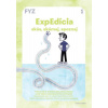 ExpEdícia 6. Fyzika - Pracovný zošit 1 - Viera Lapitková, Renáta Tóthová, Peter Demkanin