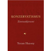 Konzervatismus - Yoram Hazony