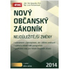 Nový občanský zákoník – nejdůležitější změny (Petr Bezouška, Lucie Piechowiczová)