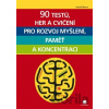 90 testů, her a cvičení pro rozvoj myšlení, paměť a koncentraci - Gareth Moore
