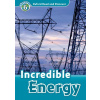 Oxford Read and Discover Level 6: Incredible Energy