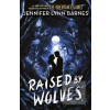 Raised by Wolves (Jennifer Lynn Barnes)