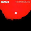 BUSH - THE ART OF SURVIVAL (1VINYL)