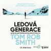 Ledová generace - Tom Rob Smith - online doručenie