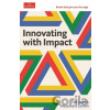 Innovating with Impact - Ted Ladd, Alessandro Lanteri