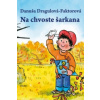 Na chvoste šarkana (Danuša Dragulová-Faktorová)(Pevná)
