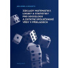 Základy matematiky, logiky a statistiky pro sociologii a ostatní společenské vědy v příkladech (Kolektív)