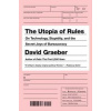 The Utopia Of Rules - David Graeber, Melville House Publishing