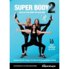 Super Body 2 (16 video tréningov) 2DVD