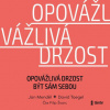 FILIP ŠVARC / JAN MENDĚL / DAVID TOEGEL OPOVÁŽLIVÁ DRZOST BÝT SÁM SEBOU (MP3-CD)
