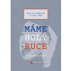 Máme holý ruce
