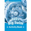 Oxford Read and Imagine Level 1: Ben's Big Swim Activity Book