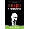 E-kniha Rusko v plameňoch - Tomáš Lemešani