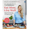 Eat More, Live Well - Dr. Megan Rossi