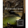 Moravský kras v ponorné… (Petr Zajíček)
