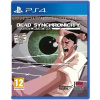 Dead Synchronicity: Tomorrow Comes Today (PS4)