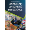 Učebnice evropské integrace - Blížkovský Petr Lacina Lubor